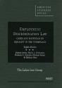 Employment Discrimination Law: Cases and Materials on Equality in the Workplace, 8th (American Casebooks) - Dianne Avery, Maria L. Ontiveros, Roberto L. Corrada, Michael L. Selmi, Melissa Hart
