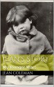 Jean's Story: My Younger Years - Jean Coleman, Stephen Coleman