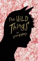 The Wild Things - Dave Eggers