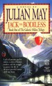 Jack the Bodiless - Julian May