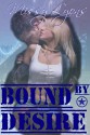 Bound By Desire - Missy Lyons