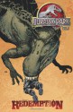 Jurassic Park Volume 1: Redemption - Bob Schreck, Nate Van Dyke, Frank Miller