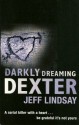 Darkly Dreaming Dexter - Jeff Lindsay