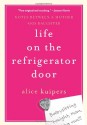 Life on the Refrigerator Door - Alice Kuipers