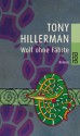 Wolf Ohne Fährte - Tony Hillerman, Gisela Stege