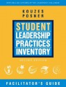 Student Leadership Practices Inventory: Facilitator's Guide - James M. Kouzes