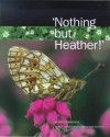 'Nothing But Heather!' - Gerry Cambridge