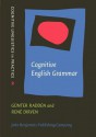 Cognitive English Grammar - Günter Radden, René Dirven