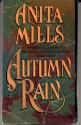 Autumn Rain - Anita Mills