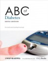 ABC of Diabetes - Tim Holt, Sudhesh Kumar