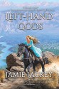 Left-Hand Gods - Jamie Lackey