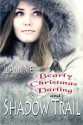 Shadow Trail & Bearly Christmas Darling - LuAnn Nies