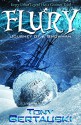 Flury: Journey of a Snowman (Claus Series Book 3) - Tony Bertauski