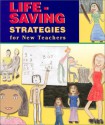 Lifesaving Strategies For New Teachers - Dottie Raymer