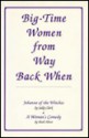 Big Time Women from Way Back When - Sally Clark