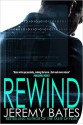 Rewind - Jeremy Bates