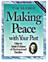 Making Peace with Your Past, Facilitator Guide - Tim Sledge