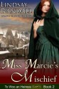 Miss Marcie's Mischief (to Woo an Heiress, Book 2) - Lindsay Randall