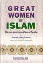 Great Women of Islam - Mahmood Ahmad Ghadanfar, Sheikh Safi-ur-Rahman Al-Mubarakpuri, Jamila Muhammad Qawi, Muhammad Ayub Sapra, Muhammad Farooq