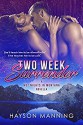 Two Week Surrender (Hot Nights in Montana Book 1) - Hayson Manning