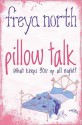 Pillow Talk - Freya North