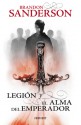 Legión y el alma del emperador - Brandon Sanderson, Rafael Marín Trechera