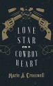 Lone Star on a Cowboy Heart - Marie S. Crosswell