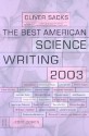 The Best American Science Writing 2003 - Jesse Cohen, Oliver Sacks