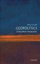 Geopolitics: A Very Short Introduction (Very Short Introductions) - Klaus Dodds