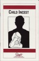 Child Incest - Carle O'Neil, Waln K. Brown