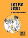 God's Plans Unfold : The Church from Nazareth to Nicaea - Andrew Bailey, Ronald Schlegel, Ronald Stelzer, Jane Haas, Arnold E. Schmidt