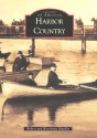 Harbor Country - Robert Mueller, Rose Anna Mueller