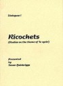 Dialogues 1: Ricochets - Susan Bainbrigge