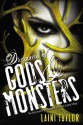 Dreams of Gods & Monsters - Laini Taylor