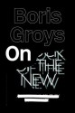 On the New - Boris Groys