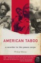 American Taboo - Philip Weiss