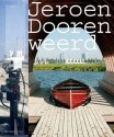 Jeroen Doorenweerd - Jeroen Doorenweerd, Dominic van den Boogerd, Wouter Vanstiphout