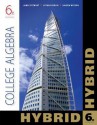 College Algebra, Hybrid (with Enhanced WebAssign with eBook LOE Printed Access Card for One-Term Math and Science) - James Stewart, Lothar Redlin, Saleem Watson