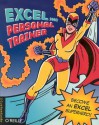 Excel 2003 Personal Trainer (Personal Trainer (O'Reilly)) - CustomGuide Inc, Nathan Torkington