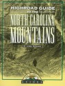 Highroad Guide To The North Carolina Mountains (The Highroad Guides) - Lynda McDaniel