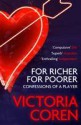 For Richer, for Poorer: A Love Affair with Poker - Victoria Coren