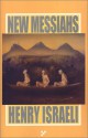 New Messiahs New Messiahs New Messiahs New Messiahs New Messiahs - Henry Israeli