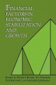 Financial Factors in Economic Stabilization and Growth - Mario I. Bléjer, Zvi Eckstein, Leonardo Leiderman, Zvi Hercowitz