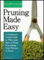 Pruning Made Easy - Lewis Hill