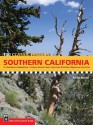 100 Classic Hikes in Southern California: San Bernardino National Forest/Angeles National Forest/Santa Lucia Mountains/Big Sur and the Sierras - Allen Riedel