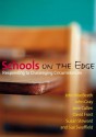 Schools on the Edge: Responding to Challenging Circumstances - John MacBeath, John M. Gray, Jane Cullen, David Frost