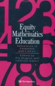 Equity In Mathematics Education: Influences Of Feminism And Culture - Gabriele Kaiser, Pat Rogers