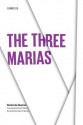 The Three Marias - Rachel de Queiroz