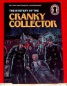 The Mystery of the Cranky Collector - M.V. Carey