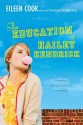 The Education of Hailey Kendrick - Eileen Cook